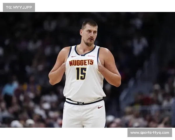 掘金穆雷爆发分担约基奇压力,客场连胜诠释冠军韧性 掘金穆雷爆发分担约基奇压力,客场连胜诠释冠军韧性